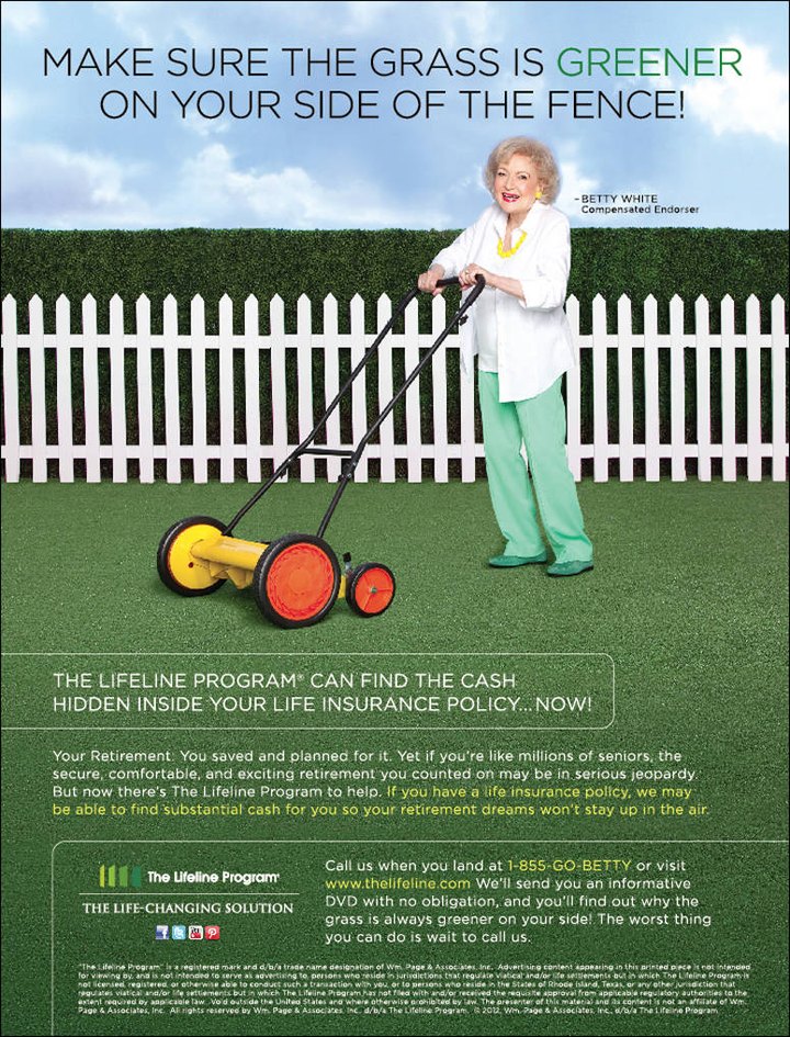 The Lifeline Program print advertisement — Betty White pushing a lawn mower: 'Make sure the grass is greener on your side of the fence!'